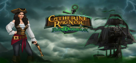 Catherine Ragnor and the Legend of the Flying Dutchman header