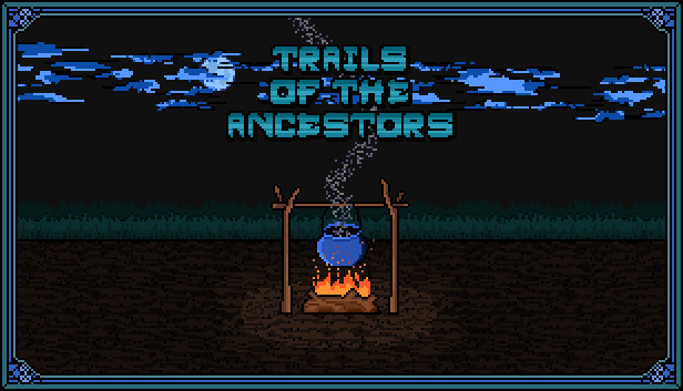 Trails of the Ancestors