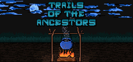 Trails of the Ancestors Cover Image