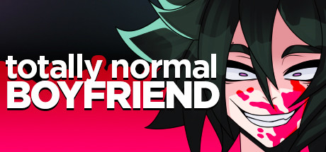 Totally Normal Boyfriend 🔪 header
