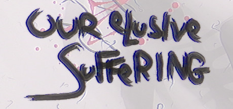 Our Elusive Suffering header