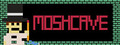 Moshcave