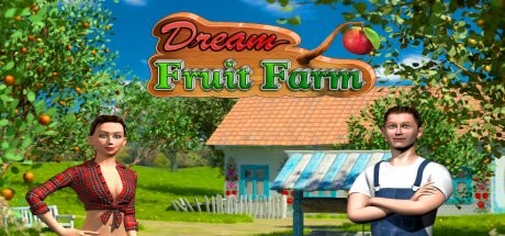 Dream Fruit Farm Cover Image