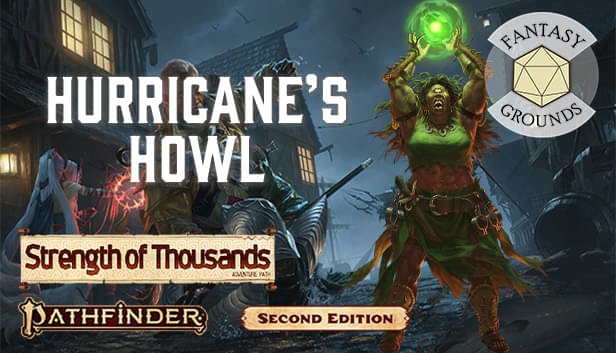 Fantasy Grounds - Pathfinder 2 RPG - Strength of Thousands AP 3: Hurricane's Howl Steam capsule image