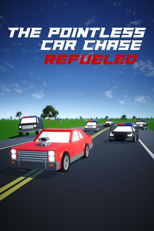 The Pointless Car Chase: Refueled cover art