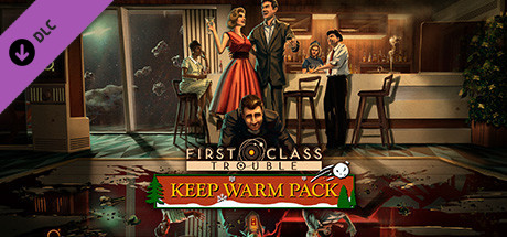 First Class Trouble Keep Warm Pack