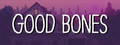 Good Bones