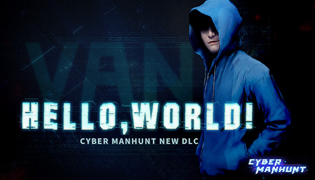 Cyber Manhunt - Hello World Steam capsule image