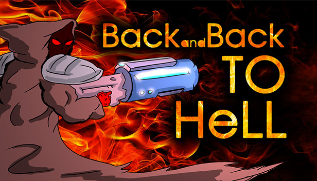 BACK and BACK to Hell