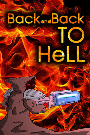 BACK and BACK to Hell