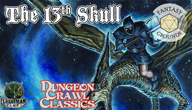 Fantasy Grounds - Dungeon Crawl Classics #71: The 13th Skull Steam capsule image