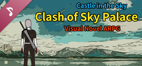 Castle in the Sky - Clash of Sky Palace Soundtrack