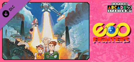 Capcom Arcade 2nd Stadium: ECO FIGHTERS full game banner