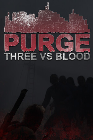 PURGE - Three vs Blood cover art
