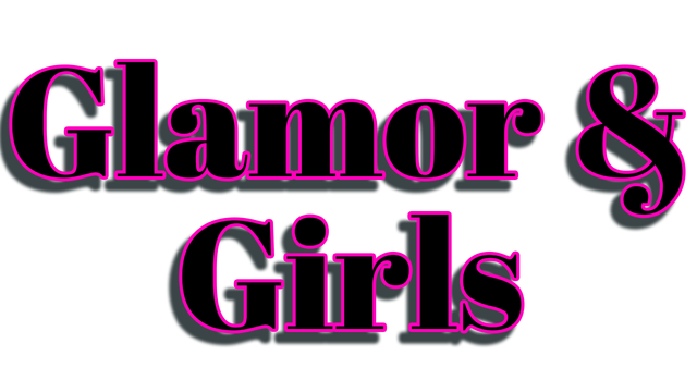 Glamor & Girls
