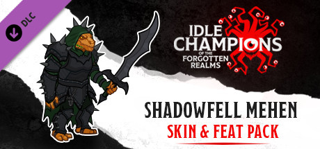 Idle Champions - Shadowfell Mehen Skin & Feat Pack