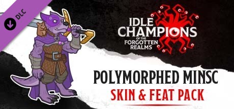 Idle Champions - Polymorphed Minsc Skin & Feat Pack