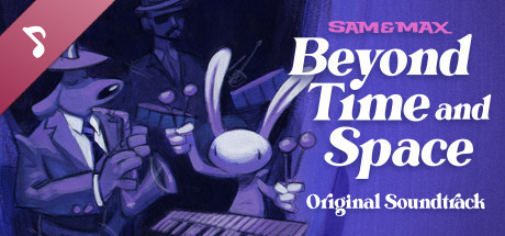 Sam &amp; Max: Beyond Time and Space Soundtrack