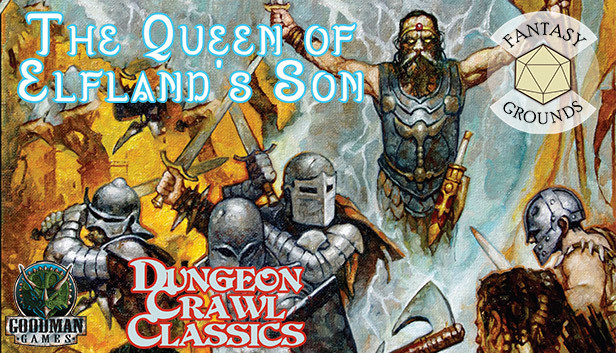Fantasy Grounds - Dungeon Crawl Classics #97: The Queen of Elfland's Son Steam capsule image