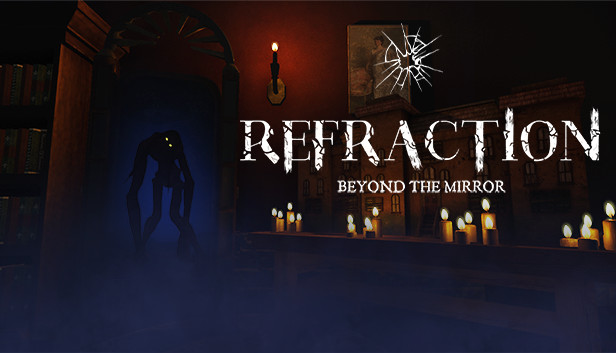 Refraction: Beyond the Mirror Steam capsule image