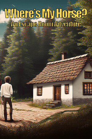 Where's My Horse? An Escape the Room Adventure cover art