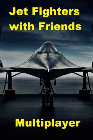 Jet Fighters with Friends  (Multiplayer)