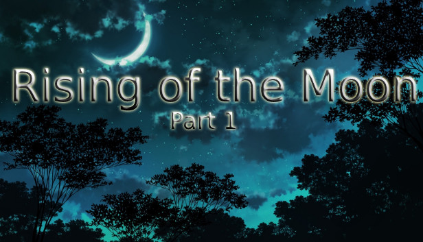 Rising of the Moon