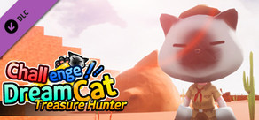 DreamCat - Treasure Hunter