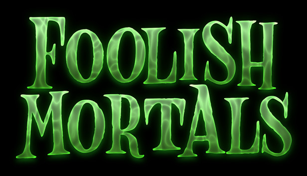 Foolish Mortals Steam capsule image