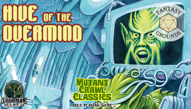Fantasy Grounds - Mutant Crawl Classics #1: Hive of the Overmind Steam capsule image