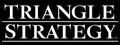 TRIANGLE STRATEGY