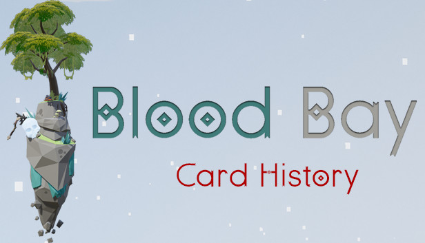 Blood Bay: Card History Steam capsule image