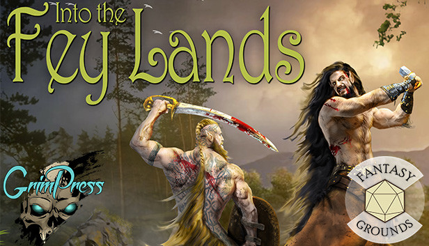 Fantasy Grounds - Into the Fey Lands Steam capsule image