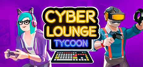 Cyber Lounge Tycoon