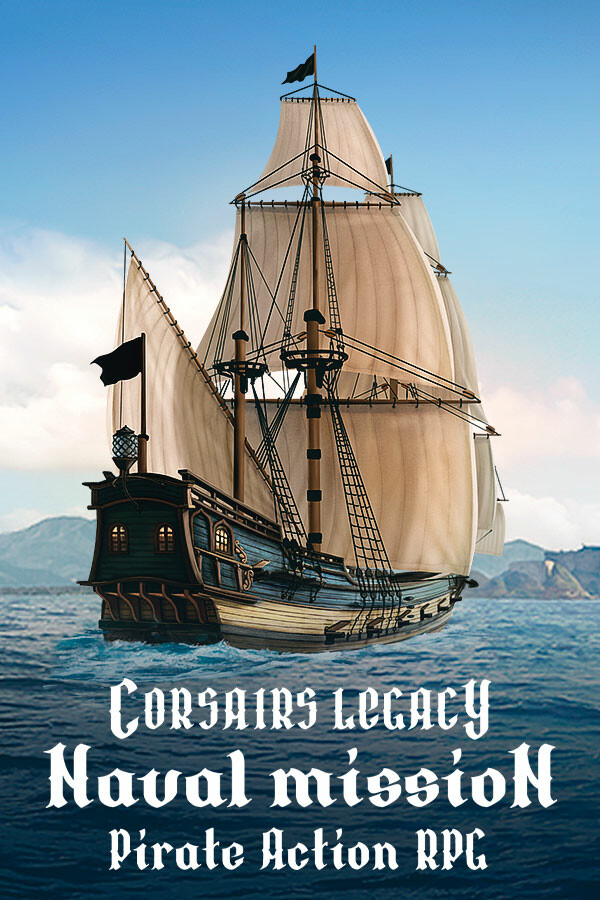 Corsairs Legacy: Naval Mission - Pirate Action RPG