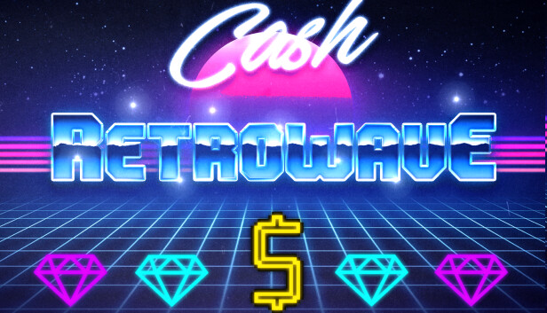 Retrowave - Cash Steam capsule image