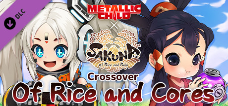 METALLIC CHILD x Sakuna: Of Rice and Ruin Crossover "Of Rice and Cores" header image