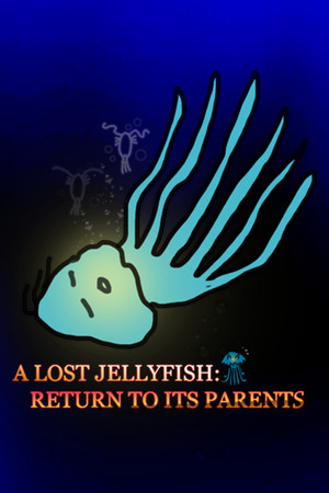 A lost jellyfish: Return to its parents cover art
