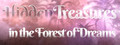 Hidden Treasures in the Forest of Dreams