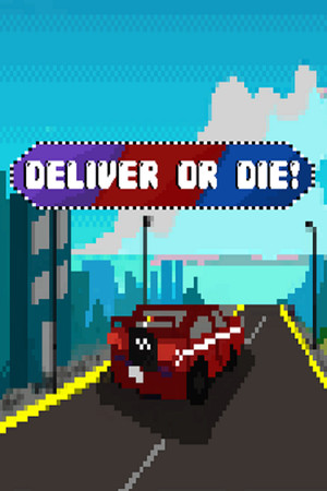Deliver or Die! cover art