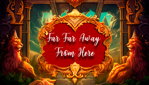 Far Far Away From Here Steam capsule image
