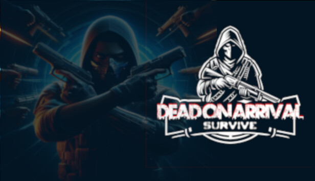 DEAD ON ARRIVAL - SURVIVAL Steam capsule image