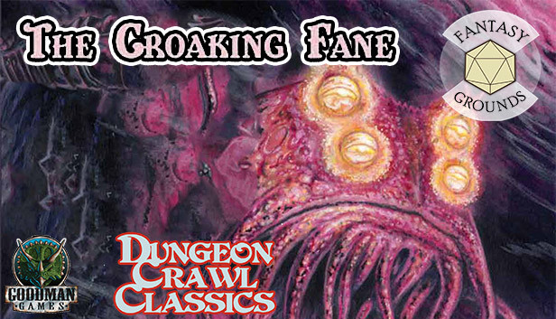 Fantasy Grounds - Dungeon Crawl Classics #77: The Croaking Fane Steam capsule image