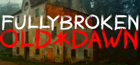 FULLYBROKEN: OLD DAWN header