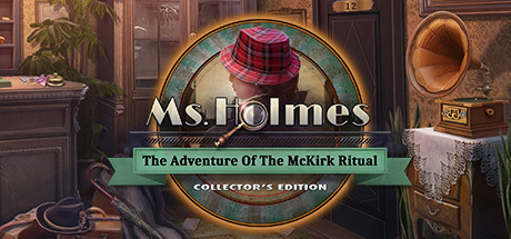 Ms. Holmes: The Adventure of the McKirk Ritual Collector's Edition Cover Image