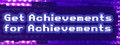 Get Achievements for Achievements