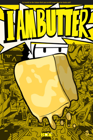 I AM BUTTER cover art