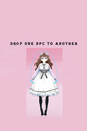 Drop one NPC to another cover art