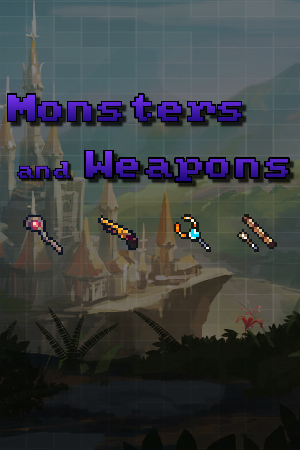 Monsters and Weapons