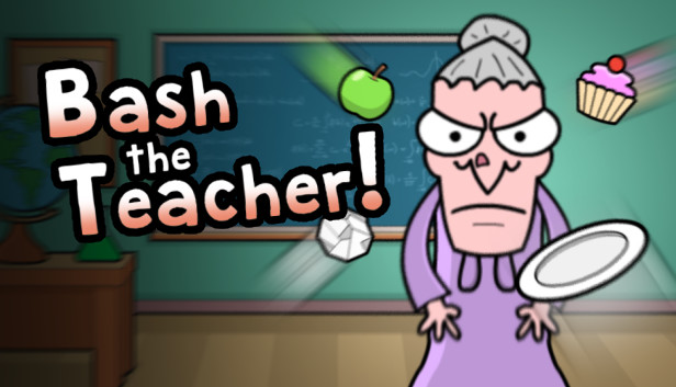 Steam Bash The Teacher Classroom Clicker